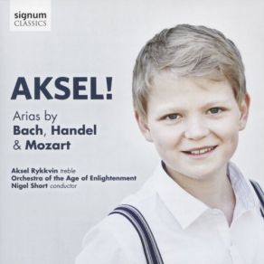 Download track Mozart: Exsultate Jubilate K. 165 - Alleluia Orchestra Of The Age Of Enlightenment, Nigel Short, Aksel Rykkvin