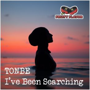 Download track I've Been Searching Tonbe