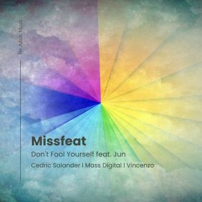 Download track Don't Fool Yourself (Mass Digital Remix) JunDigital Mass