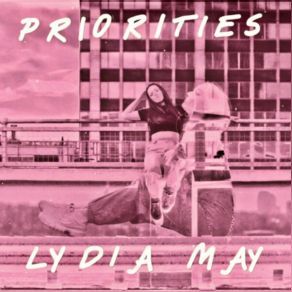 Download track PRIORITIES Lydia May