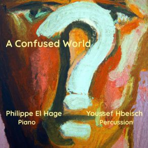 Download track A Confused World Youssef Hbeisch