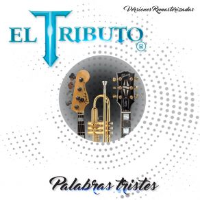 Download track Cuatro Lágrimas El Tributo