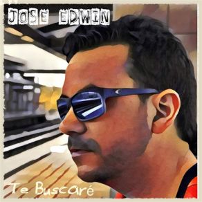 Download track Te Buscaré Jose Edwin