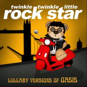 Download track Live Forever Twinkle Twinkle Little Rock Star