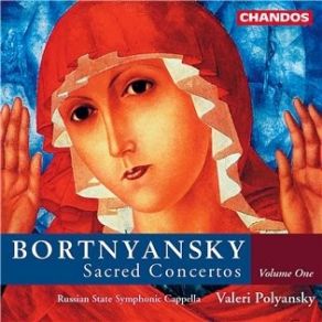 Download track 03. Sacred Concerto No. 17 - III Dmitry S. Bortnyansky