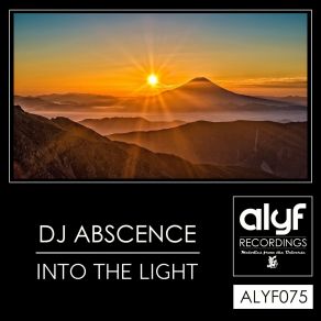 Download track Into The Light (Original Mix) DJ Abscence