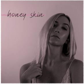 Download track Honey Skin Tyla