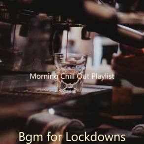 Download track Fashionable Sounds For Cooking At Home Morning Chill Out Playlist