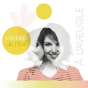 Download track Àl'aveugle Valérie De L Est