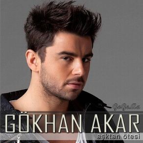 Download track Aşktan Ötesi Gökhan Akar