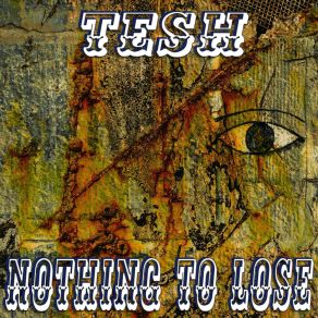 Download track Nothing To Lose (Long Dance Version) Tesh