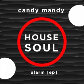 Download track Alarm (Radio Edit) Mandy Candy