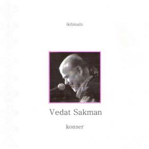 Download track Şarkısız Şarkıcı Vedat Sakman