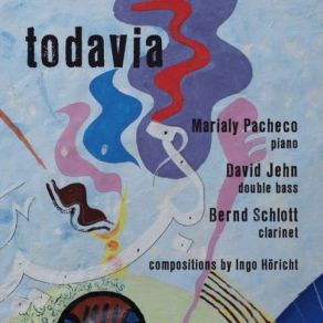 Download track Todavia (Clarinet Version) Marialy Pacheco, Bernd Schlott, David Jehn