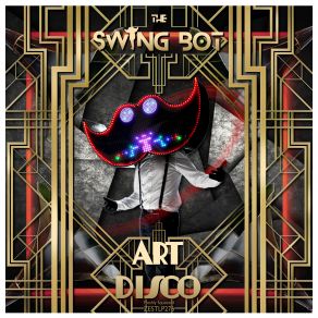 Download track Burlesque Distortion The Swing Bot