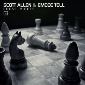 Download track Chess Pieces Allen Scott, Emcee Tell