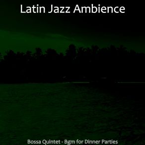 Download track Suave Backdrops For Fiestas Latin Jazz Ambience