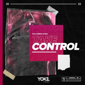 Download track Take Control Sergio Ochoa