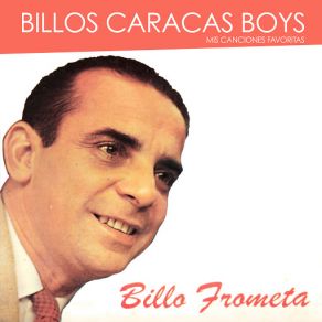 Download track La Casa De Fernando Billo's Caracas Boys