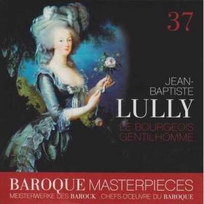 Download track 02. Ballet Des Nations - Cinquième Entrée Jean - Baptiste Lully