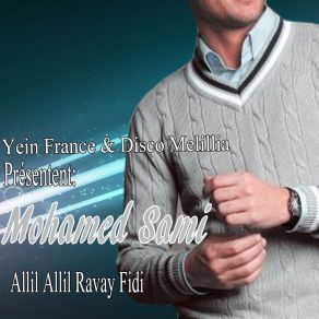 Download track Allil Allil Ravay Fidi Mohamed Sami