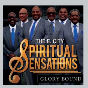 Download track Glory Bound The E. City Spiritual Sensations