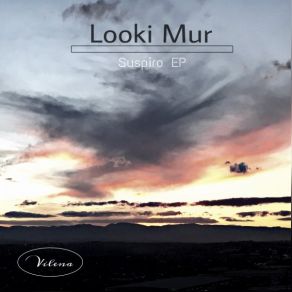 Download track Suspiro (Original Mix) Looki Mur