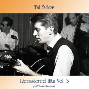 Download track Like Someone In Love (Remastered 2020) Tal Farlow