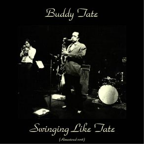 Download track Bottle It (Remastered 2018) Buddy Tate