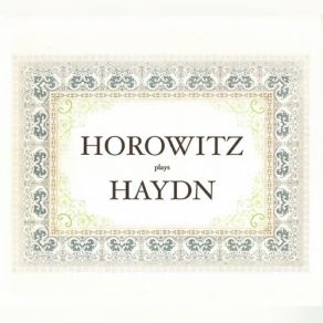 Download track Haydn - Piano Sonata In E-Flat Major, Hob. XVI: 49 - II Adagio E Cantabile Vladimir Horowitz