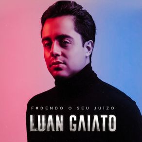 Download track Barulho Luan Gaiato