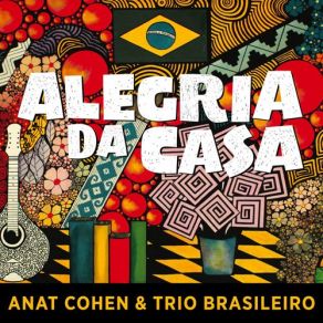 Download track In The Spirit Of Baden Anat Cohen, Trio Brasileiro