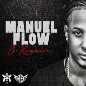 Download track Se Habla De Mi (Remix) Manuel FlowQuimico Ultra Mega