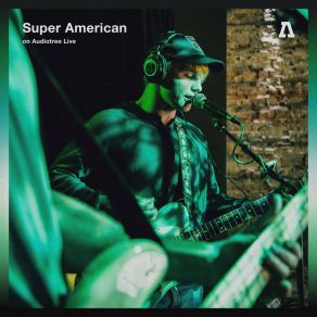 Download track Hands Down Olivia (Audiotree Live Version) Super American