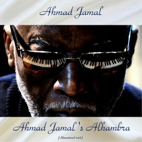 Download track We Kiss In A Shadow (Remastered 2018) Ahmad Jamal