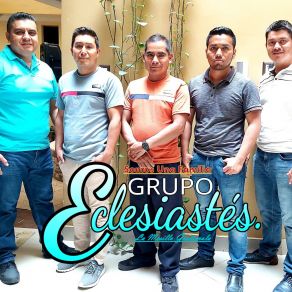 Download track Roca Inconmovible Grupo Eclesiastés La Mesilla Guatemala