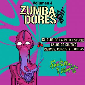 Download track El Club De La Peor Especie Zumbadores