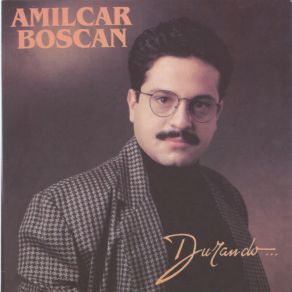 Download track Los Olores Del Amor Amilcar Boscan