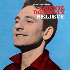 Download track His Eye Is On The Sparrow Lonnie Donegan