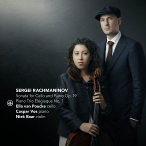 Download track 01. Sonata For Cello And Piano Op. 19 I. Lento - Allegro Moderato Sergei Vasilievich Rachmaninov