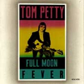 Download track Feel A Whole Lot Better Tom Petty, The Heartbreakers