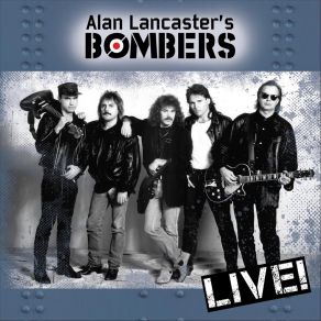 Download track She’s A Mystery (Live) Alan Lancaster's Bombers