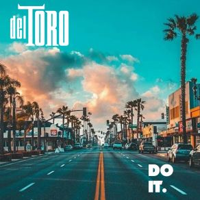 Download track Do It! Del Toro