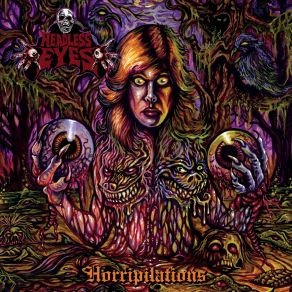 Download track Horripilations Headless Eyes