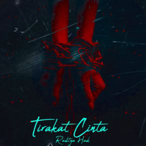 Download track Tirakat Cinta Raditya Hadi