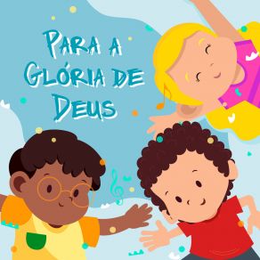 Download track Para A Glória De Deus Pequenos Pensantes