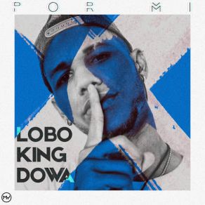 Download track El Jefe De Tu Jefe Lobo King Dowa