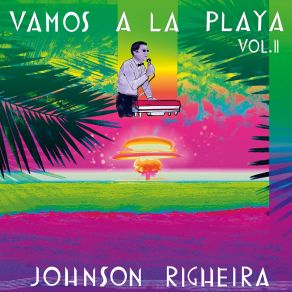 Download track Vamos A La Playa (Luca Santacà DJ Thunder Remix) Johnson RigheiraLuca Santacà DJ