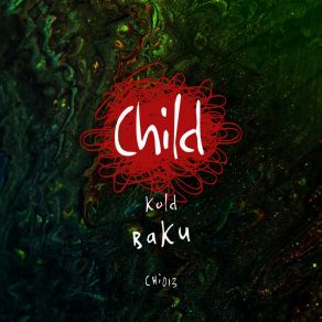 Download track Baku (Original Mix) Kold