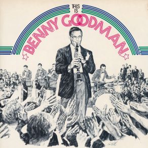 Download track Soft As Spring Benny Goodman